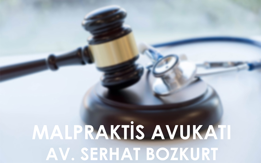 MALPRAKTİS NEDİR?